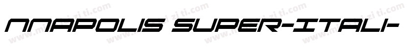 nnapolis Super-Itali字体转换